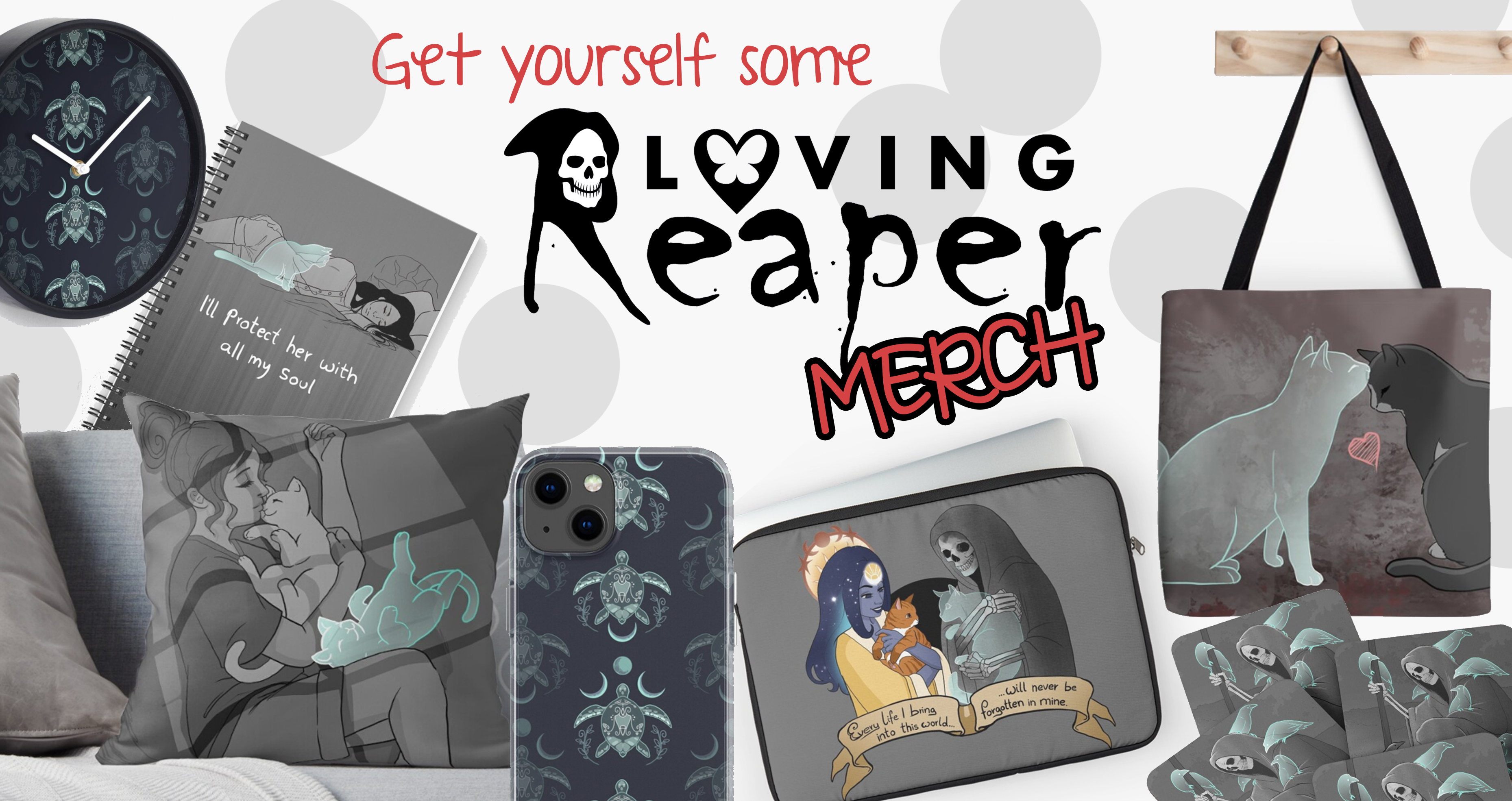 Get yourself some Loving Reaper Merch